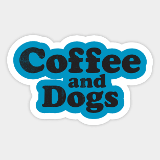 Coffee & Dogs Sticker